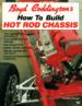 Boyd Coddington's How to Build Hot Rod Chassis