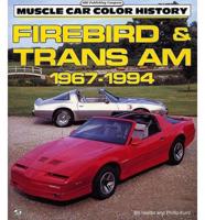 Firebird & Trans AM, 1967-1994