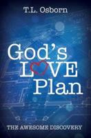 God's Love Plan: The Awesome Discovery