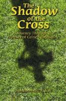 The Shadow of the Cross