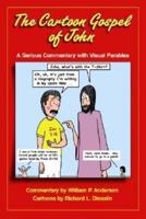 The Cartoon Gospel of John