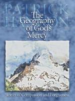 The Geography of God's Mercy