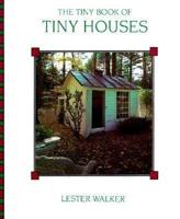 Tiny Book of Tiny Houses
