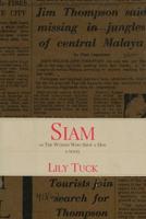 Siam, or, The Woman Who Shot a Man