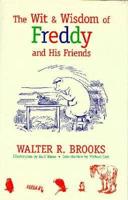 The Wit & Wisdom of Freddy and His Friends
