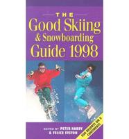 Good Skiing and Snowboarding Guide 1998