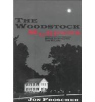 The Woodstock Murders