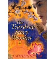 The Teardrop Story Woman