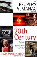 The People's Almanac Presents the Twentieth Century