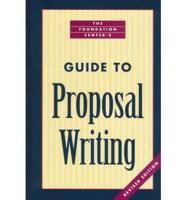 The Foundation Center's Guide to Proposal Writing