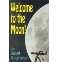 Welcome to the Moon!