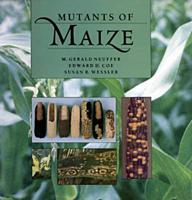 Mutants of Maize