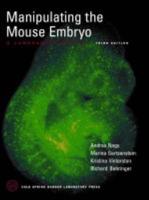 Manipulating the Mouse Embryo