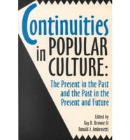 Continuities in Popular Culture