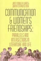 Communication and Women's Friendships