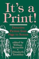 It's a Print!: Detective Fiction from Page to Screen