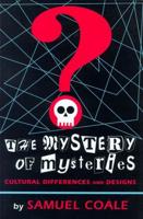 The Mystery of Mysteries