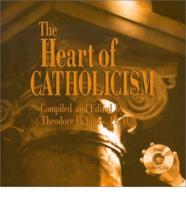 The Heart of Catholicism
