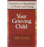 Your Grieving Child