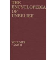 The Encyclopedia of Unbelief