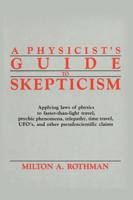 A Physicist's Guide to Skepticism