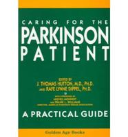 Caring for the Parkinson Patient