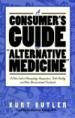 A Consumer's Guide to "Alternative Medicine"