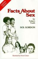 Facts About Sex for Today's Youth