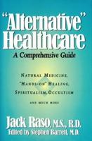 "Alternative" Healthcare