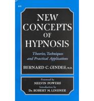 New Concepts of Hypnosis