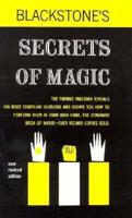 Blackstones Secrets of Magic