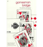Gamesman Bridge