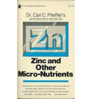 Zinc and Other Micronutrients