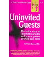 Uninvited Guests