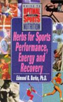 Herbs for Sports Performance, Energy and Recovery