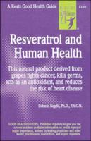 Resveratol & Human Health