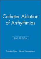Catheter Ablation of Arrhythmias