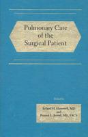 Pulmonary Care of the Surgical Patient