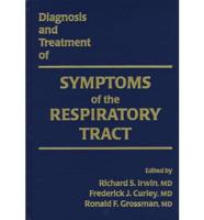 Diagnosis and Treatment of Symptoms of the Respiratory Tract