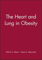The Heart and Lung in Obesity