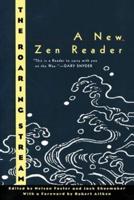 Roaring Stream: A New Zen Reader