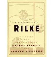 The Essential Rilke. Bilingual Ed