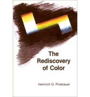 The Rediscovery of Color