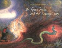Fairy Tale, the Green Snake and the Beautiful Lily