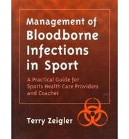 Management of Bloodborne Infections in Sport
