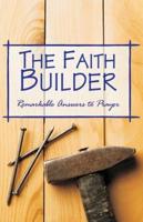 The Faith Builder