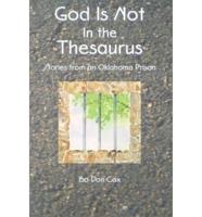 God Is Not in the Thesaurus