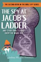 The Spy at Jacob's Ladder