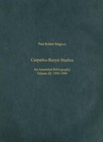Carpatho-Rusyn Studies - An Annotated Bibliography 1995 - 1999 V 3