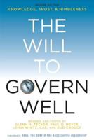 The Will to Govern Well